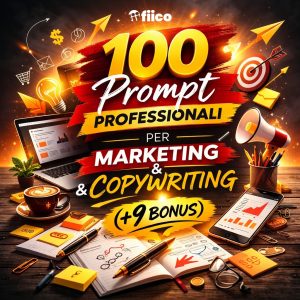 100 Prompt Professionali per Marketing & Copywriting (+ 9 Bonus)